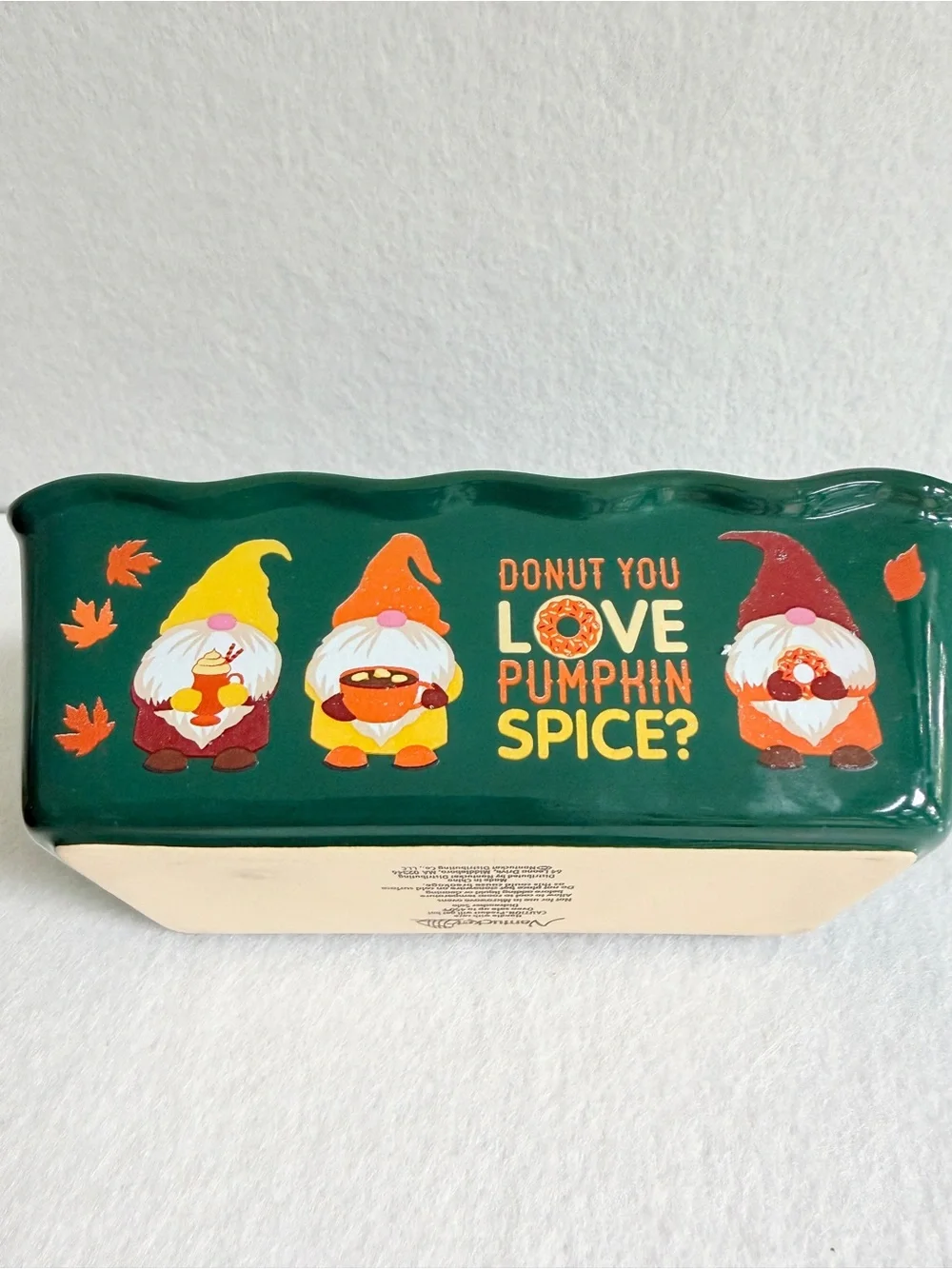 Nantucket mini loaf pan Fall Gnomes Donut You Love Pumpkin Spice Stoneware green